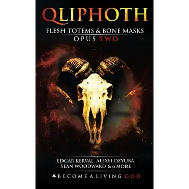 Flesh Totems & Bone Masks: Opus Two