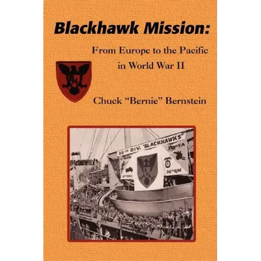 Blackhawk Mission: From Europe to the Pacific in World War II