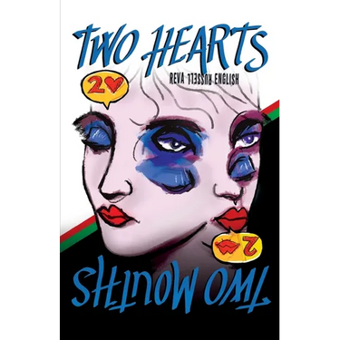 Two Hearts, Two Mouths