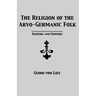 The Religion of the Aryo-Germanic Folk: Esoteric and Exoteric