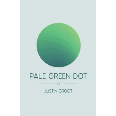Pale Green Dot: Sequel to The Forest