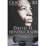 Cracking the Ice