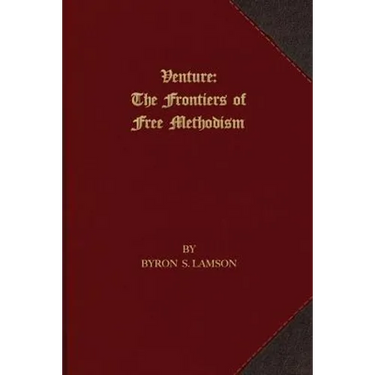 Venture: The Frontiers of Free Methodism