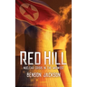 Red Hill: Nuclear Crisis in the Midwest