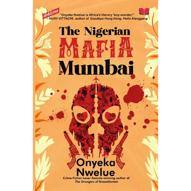 The Nigerian Mafia: Mumbai