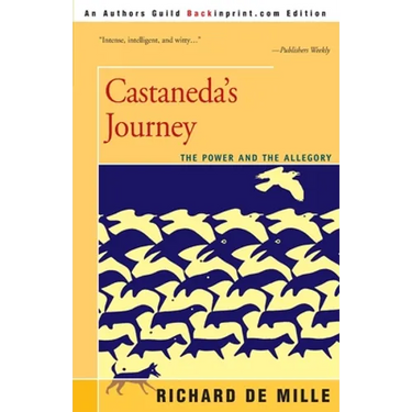 Castaneda's Journey: The Power and the Allegory