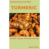 Essential Spices & Herbs: Turmeric