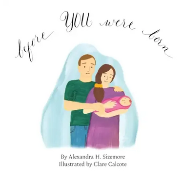 Before You Were Born