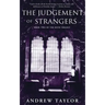 The Judgment of Strangers