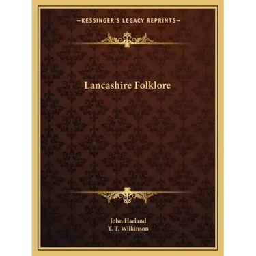 Lancashire Folklore