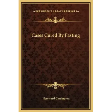 Cases Cured by Fasting