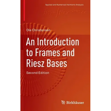 An Introduction to Frames and Riesz Bases