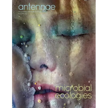 Antennae #59 Microbial Ecologies