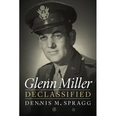 Glenn Miller Declassified