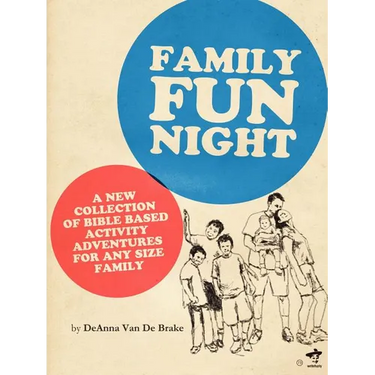 Family Fun Night: Bible Based adventures and games for any size family.