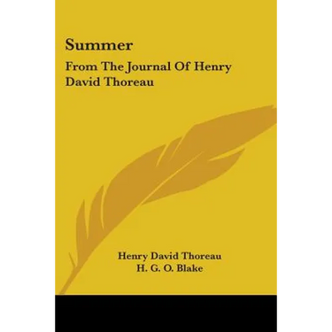 Summer: From The Journal Of Henry David Thoreau