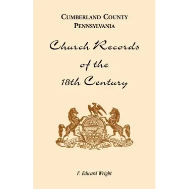 Cumberland County, Pennsylvania, Church Records of the 18th Century