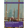 Cross-Cultural Management: With Insights from Brain Science