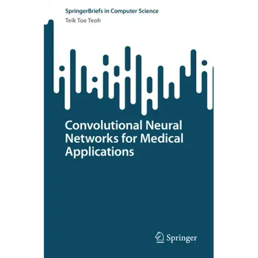 Convolutional Neural Networks for Medical Applications