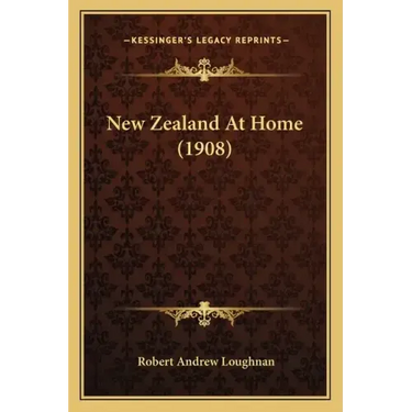 New Zealand at Home (1908)