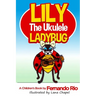 Lily The Ukulele Ladybug