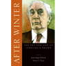 After Winter: The Art and Life of Sterling A. Brown