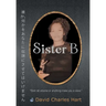Sister B
