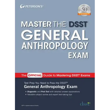 Master the Dsst General Anthropology Exam