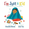 I'm Just a Kid: A Social-Emotional Book about Self-Regulation
