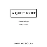 A Quiet Grief: Four Voices Italy 1938