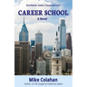 Career School