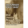 Did Jesus Rise From the Dead?