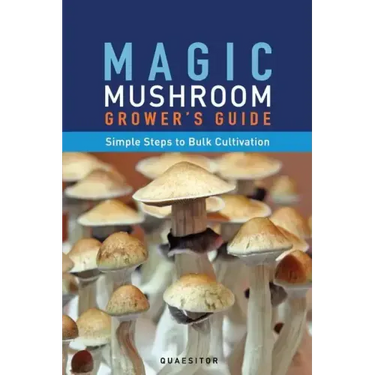 Magic Mushroom Grower's Guide Simple Steps to Bulk Cultivation