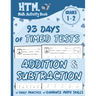 93 Days of Timed Tests - Addition And Subtraction: Grades 1-2, Math Drills, Single Digit, Digits 0-15, Reproducible Practice Problems with Answers