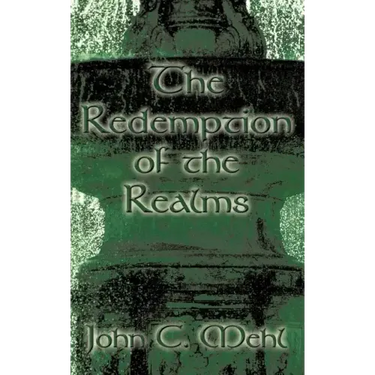 The Redemption of the Realms