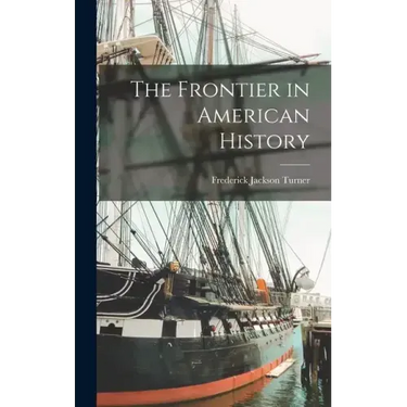 The Frontier in American History