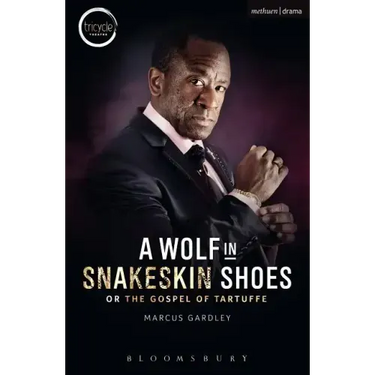 A Wolf in Snakeskin Shoes