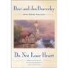 Do Not Lose Heart: Meditations of Encouragement and Comfort