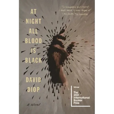 At Night All Blood Is Black