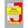 Java Quick and Easy: A First Course in Computer Programming