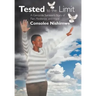 Tested to the Limit: A Genocide Survivor's Story of Pain, Resilience and Hope
