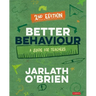Better Behaviour