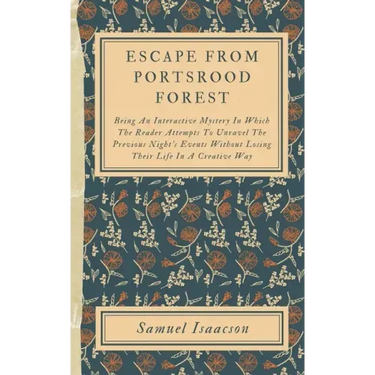 Escape From Portsrood Forest