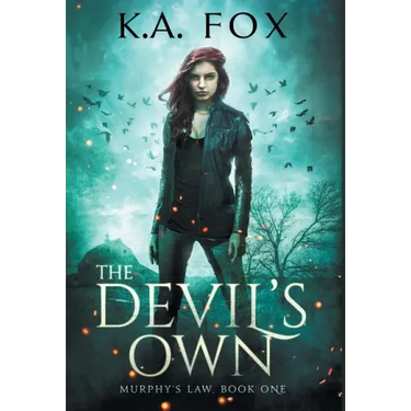 The Devil's Own: Murphy's Law Book One