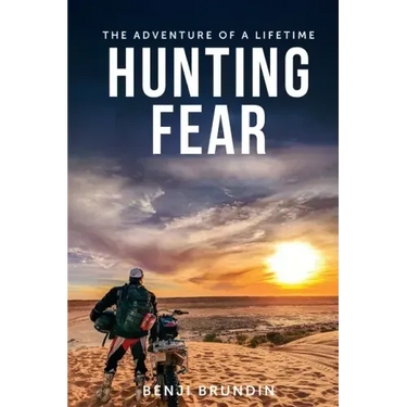 Hunting Fear: The adventure of a lifetime
