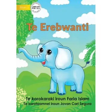 The Elephant - Te Erebwanti (Te Kiribati)