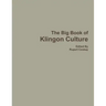 The Big Book of Klingon Culture