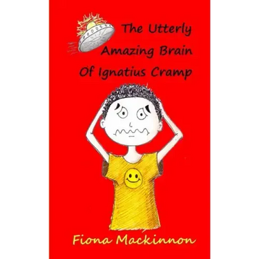 The Utterly Amazing Brain Of Ignatius Cramp