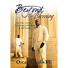 Beyond the Blessing