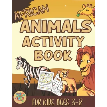 African animals activity book for kids 3-8: African Animals themed gift for kids ages 3 and up